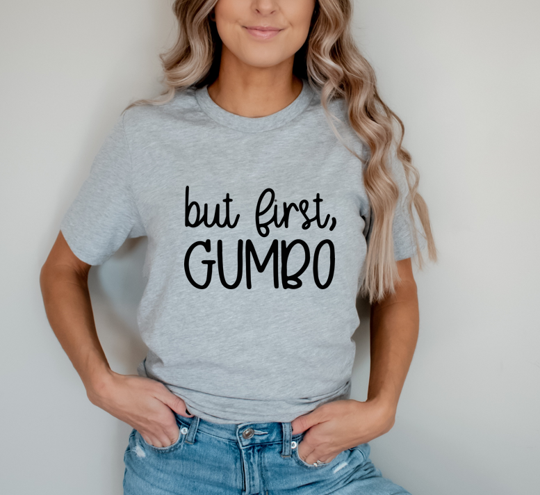 but first, GUMBO (short-sleeve)