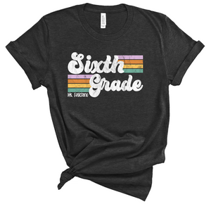 Custom Teacher T's (Designed specifically for YOU)