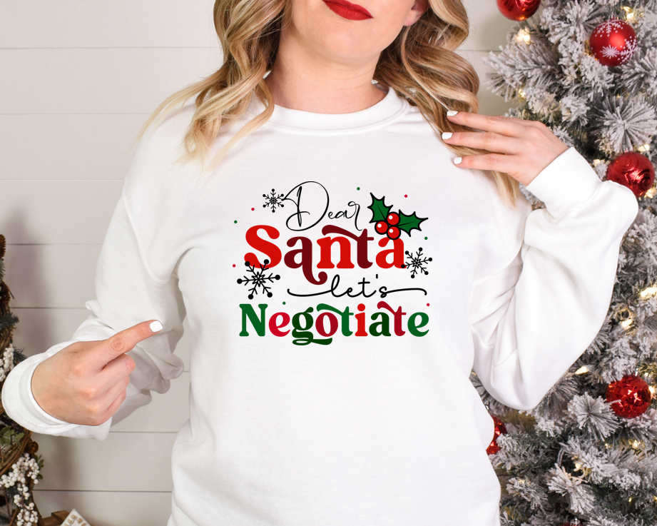 Dear Santa Let's Negotiate - Fleece Crew Sweatshirt