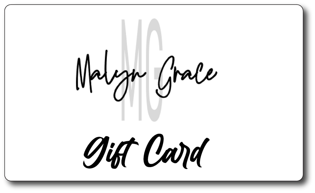 Malyn Grace Gift Card