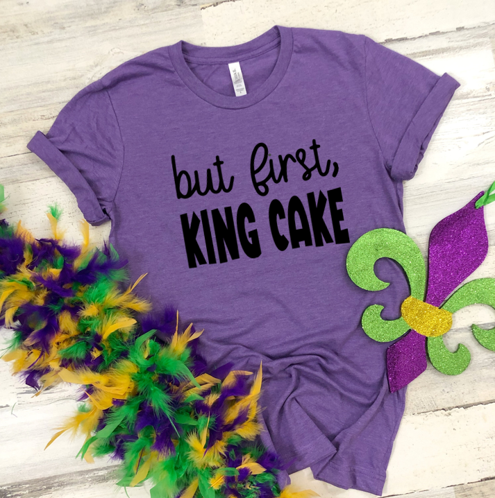 but first, KING CAKE
