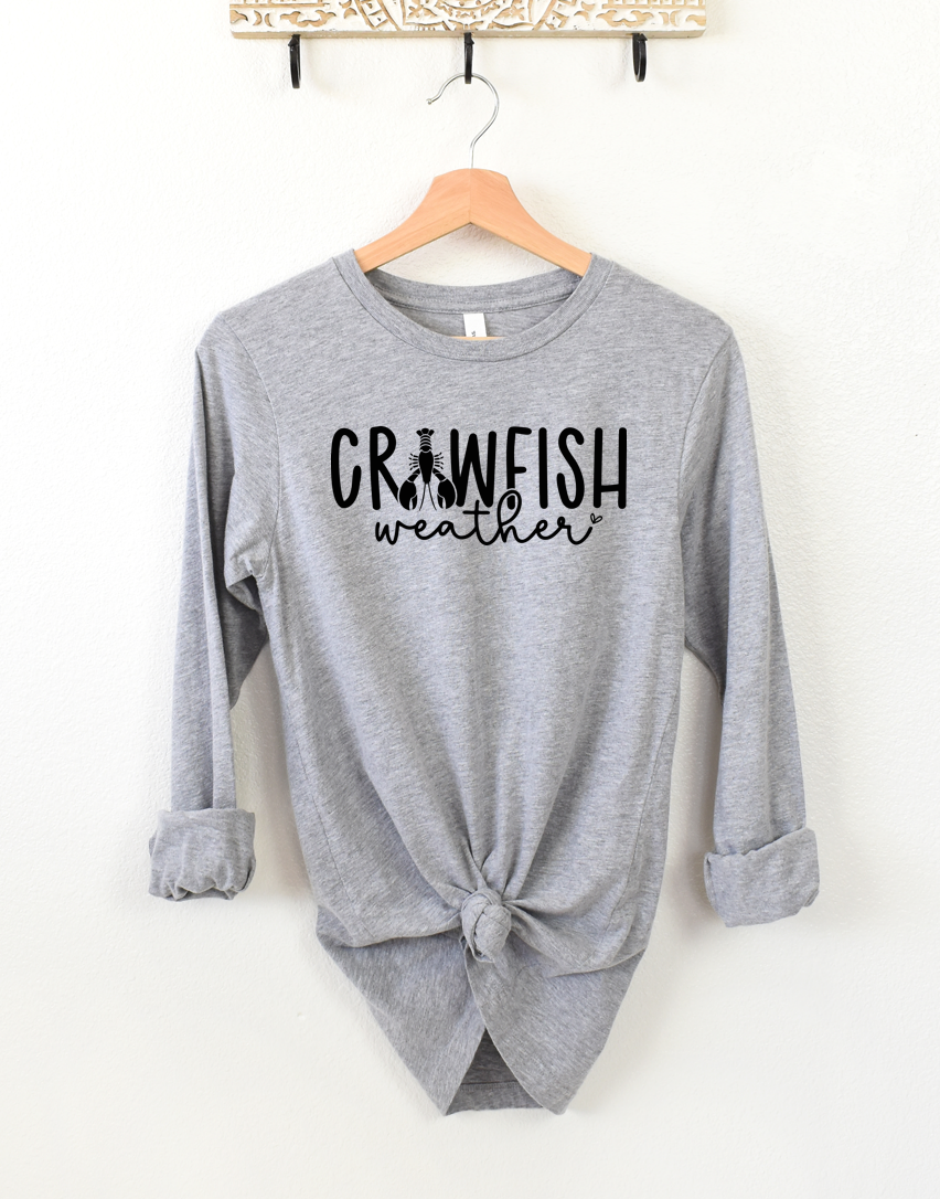 Crawfish Weather - Long-sleeve