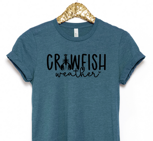 Crawfish Weather