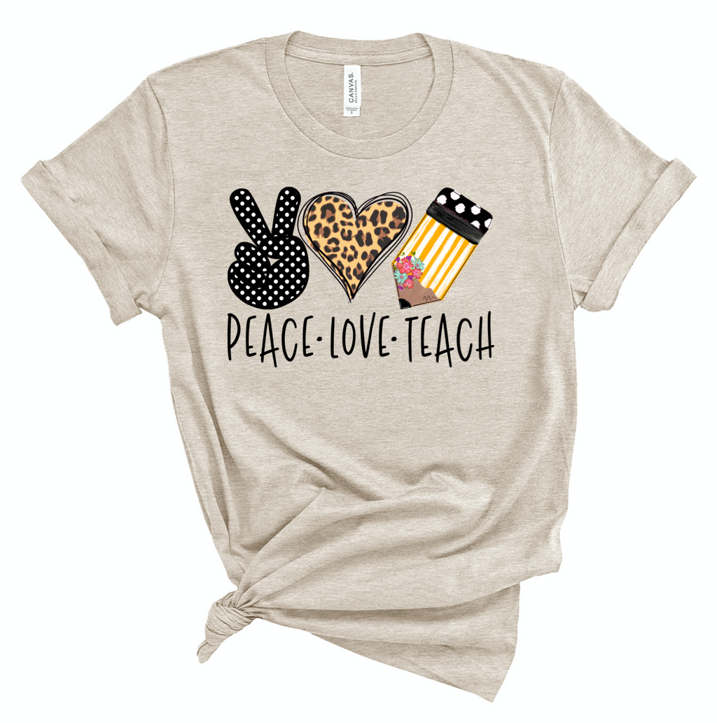 Peace Love Teach